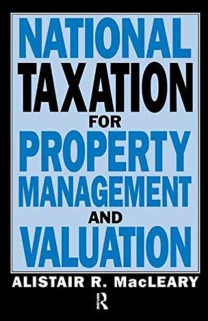 National Taxation for Property Management and Valuation, Hardback Book