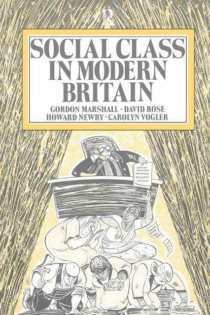 Social Class in Modern Britain, Hardback Book