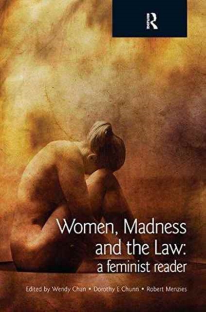 Women, Madness and the Law : A Feminist Reader, Hardback Book