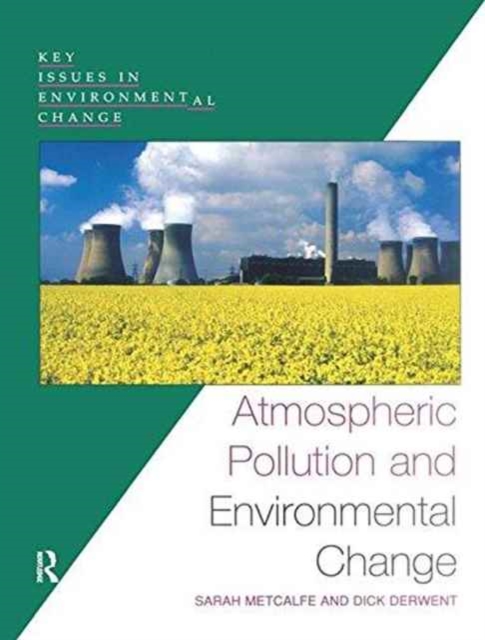 Atmospheric Pollution and Environmental Change, Hardback Book