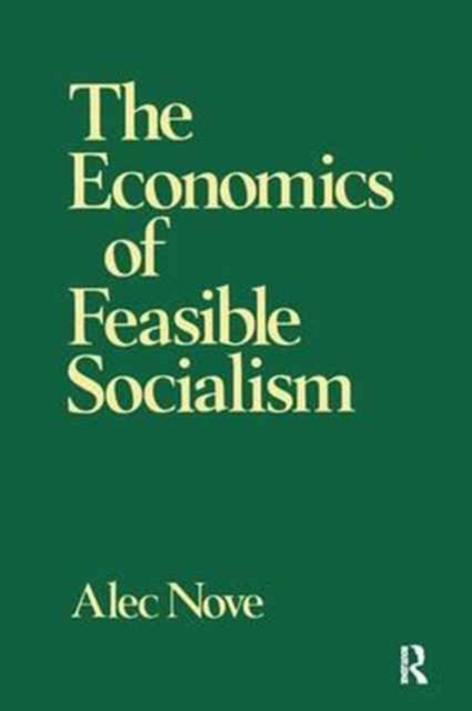 The Economics of Feasible Socialism, Hardback Book