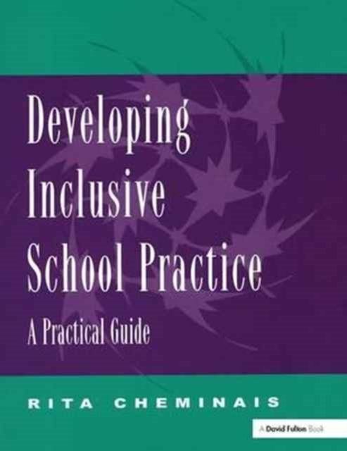 Developing Inclusive School Practice : A Practical Guide, Hardback Book