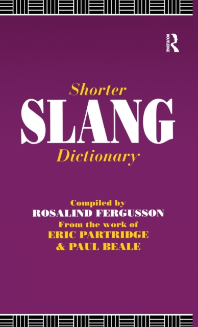 Shorter Slang Dictionary, Hardback Book