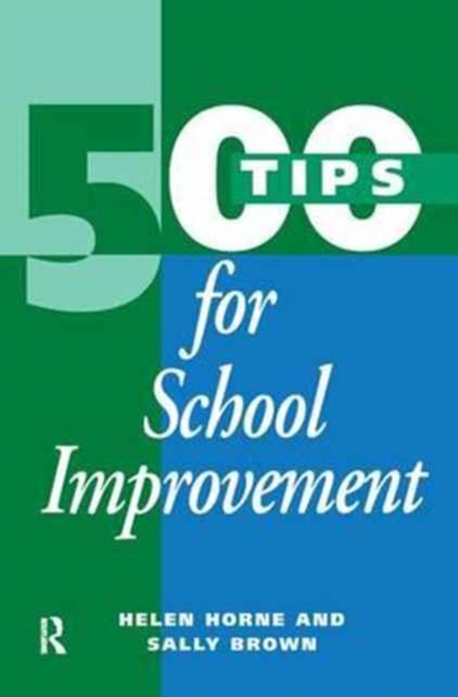 500 Tips for School Improvement, Hardback Book