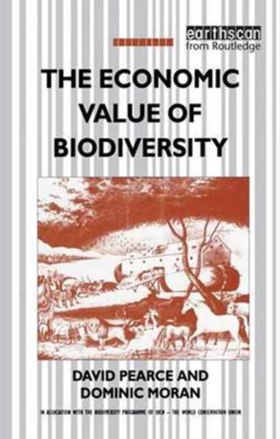 The Economic Value of Biodiversity, Hardback Book