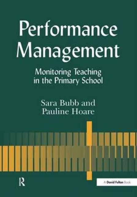 Performance Management : Monitoring Teaching in the Primary School, Hardback Book