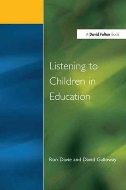 Listening to Children in Education, Hardback Book