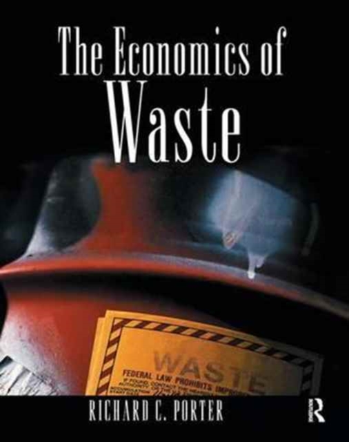 The Economics of Waste, Hardback Book
