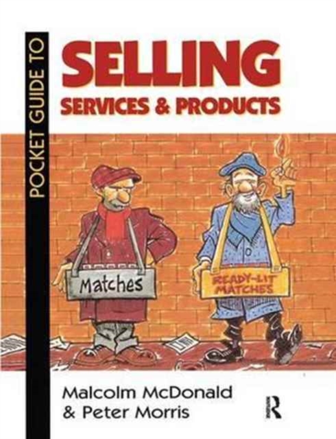 Pocket Guide to Selling Services and Products, Hardback Book