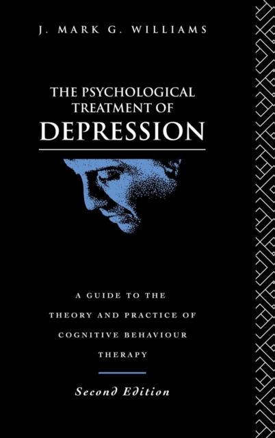 The Psychological Treatment of Depression, Hardback Book