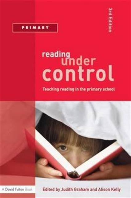 Reading Under Control : Teaching Reading in the Primary School, Hardback Book