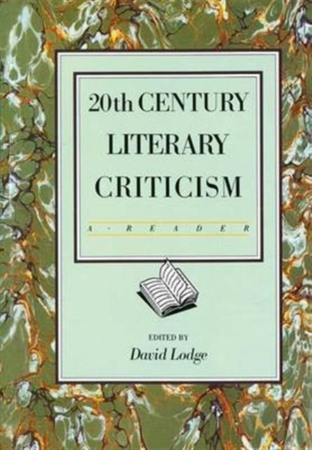 Twentieth Century Literary Criticism : A Reader, Hardback Book