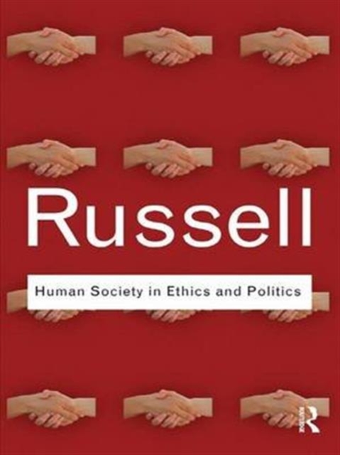 Human Society in Ethics and Politics, Hardback Book