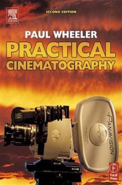 Practical Cinematography, Hardback Book