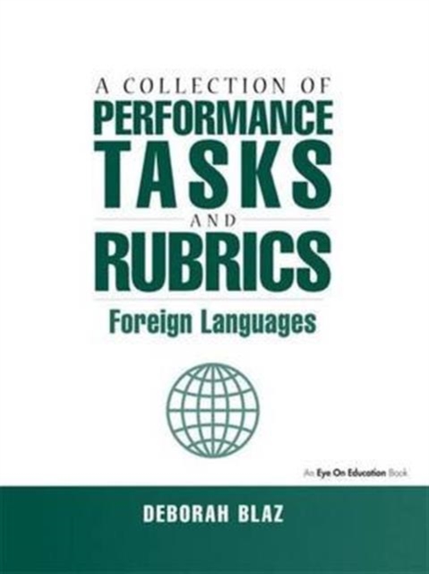 Collections of Performance Tasks & Rubrics : Foreign Languages, Hardback Book