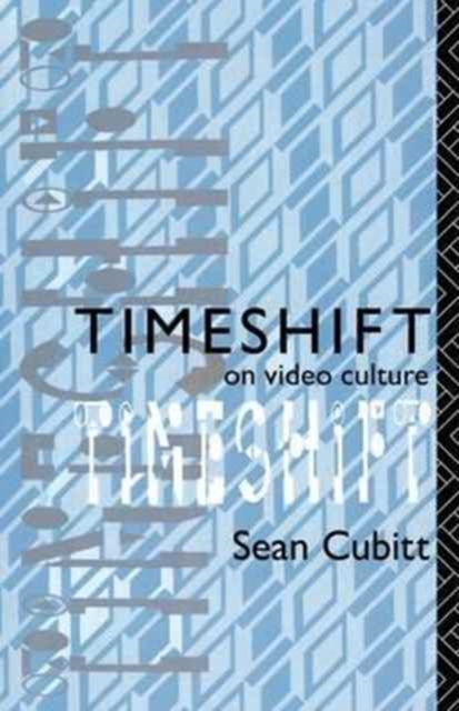 Timeshift : On Video Culture, Hardback Book