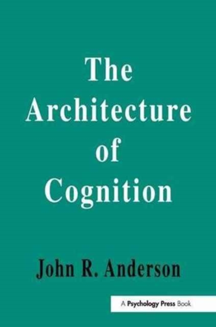 The Architecture of Cognition, Hardback Book