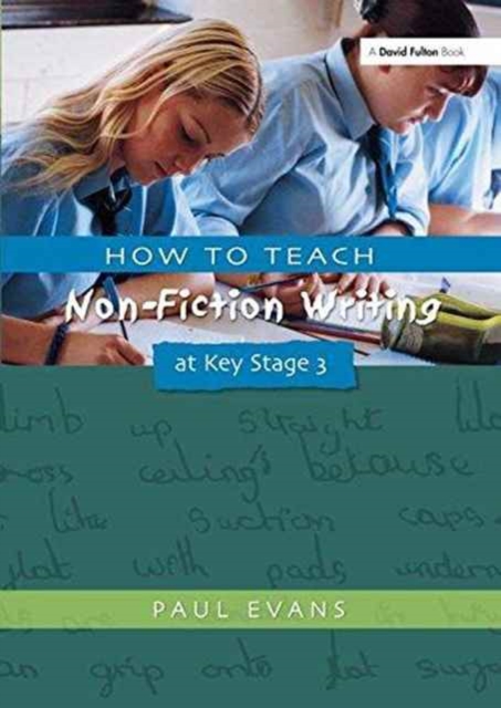 How to Teach Non-Fiction Writing at Key Stage 3, Hardback Book