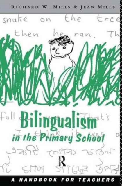 Bilingualism in the Primary School : A Handbook for Teachers, Hardback Book