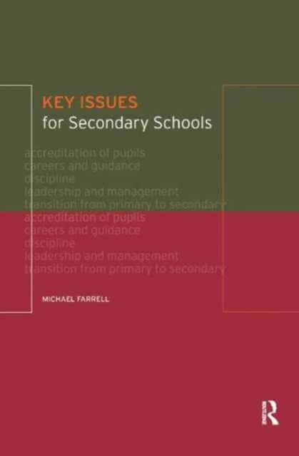 Key Issues for Secondary Schools, Hardback Book