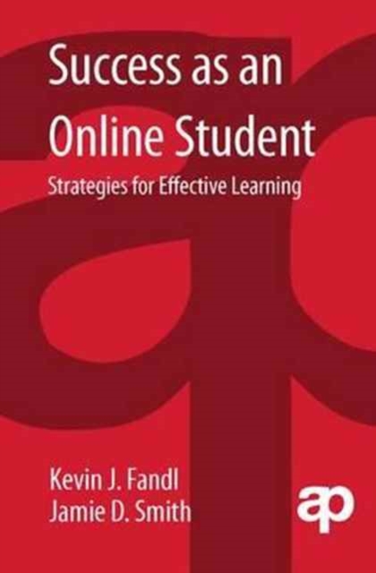 Success as an Online Student : Strategies for Effective Learning, Hardback Book