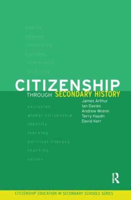 Citizenship Through Secondary History, Hardback Book