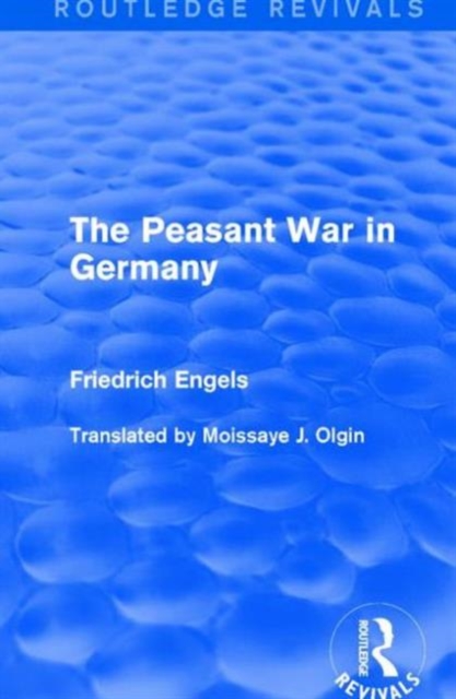 The Peasant War in Germany, Hardback Book