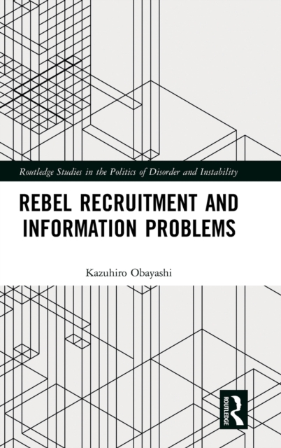 Rebel Recruitment and Information Problems, Hardback Book