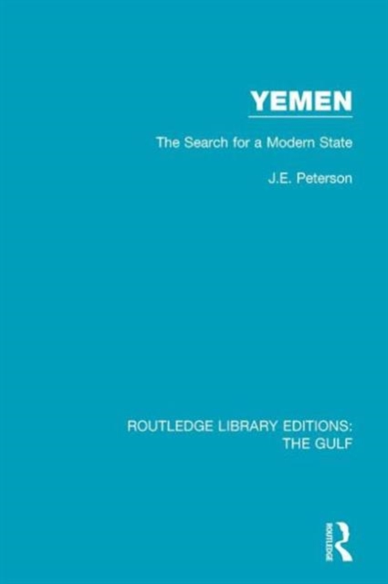 Yemen: the Search for a Modern State, Hardback Book