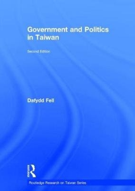 Government and Politics in Taiwan, Hardback Book
