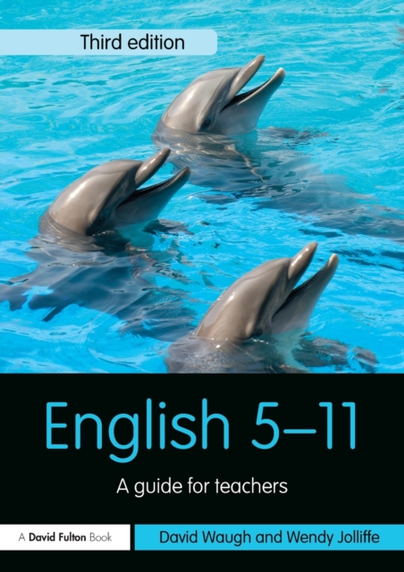 English 5-11 : A guide for teachers, Paperback / softback Book