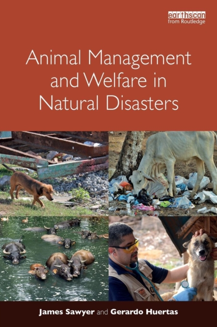 Animal Management and Welfare in Natural Disasters, Paperback / softback Book