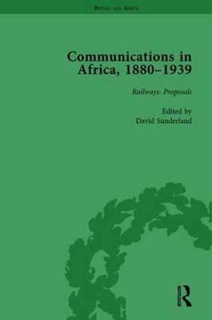 Communications in Africa, 1880-1939, Volume 1, Hardback Book