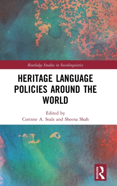 Heritage Language Policies around the World, Hardback Book