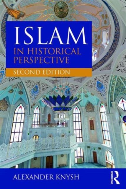 Islam in Historical Perspective, Paperback / softback Book