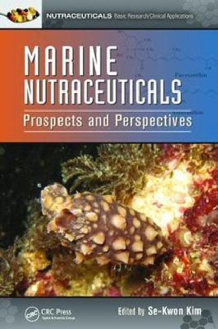 Marine Nutraceuticals : Prospects and Perspectives, Paperback / softback Book