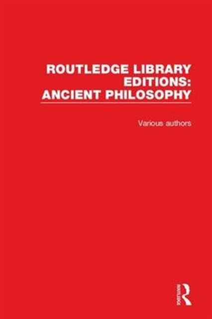 Routledge Library Editions: Ancient Philosophy, Multiple-component retail product Book