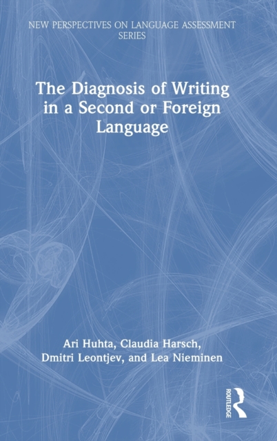 The Diagnosis of Writing in a Second or Foreign Language, Hardback Book