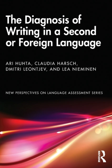 The Diagnosis of Writing in a Second or Foreign Language, Paperback / softback Book