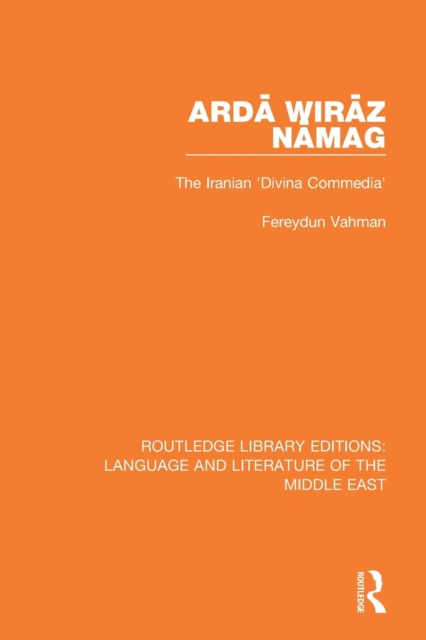 Arda Wiraz Namag : The Iranian 'Divina Commedia', Paperback / softback Book