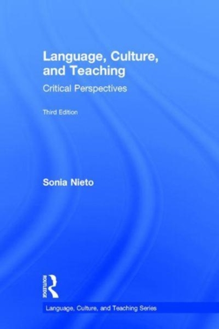 Language, Culture, and Teaching : Critical Perspectives, Hardback Book