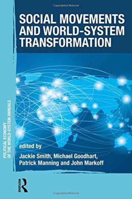 Social Movements and World-System Transformation, Hardback Book