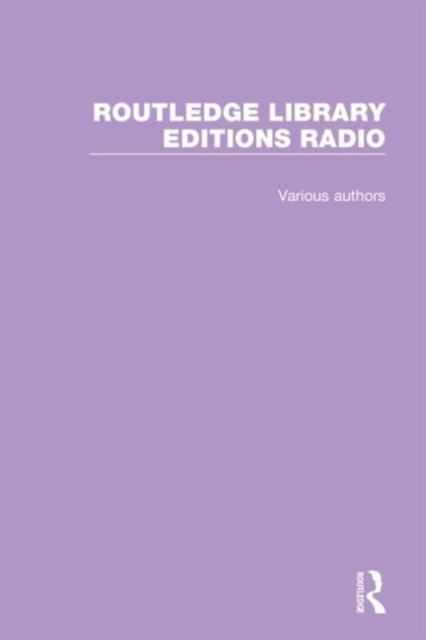Routledge Library Editions: Radio, Multiple-component retail product Book