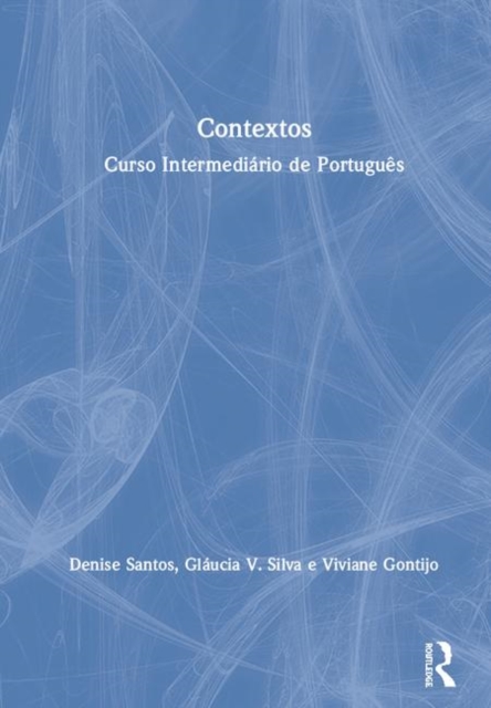 Contextos: Curso Intermediario de Portugues, Hardback Book