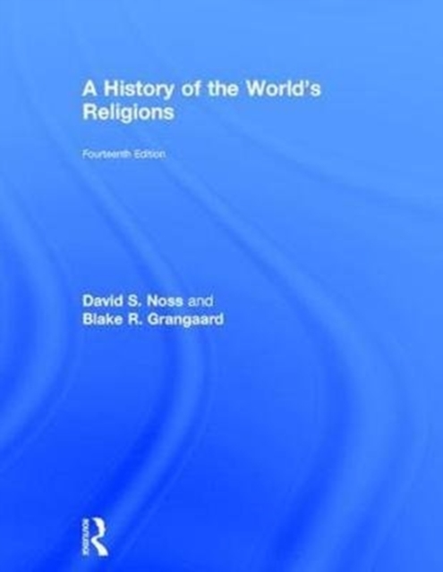 A History of the World's Religions, Hardback Book