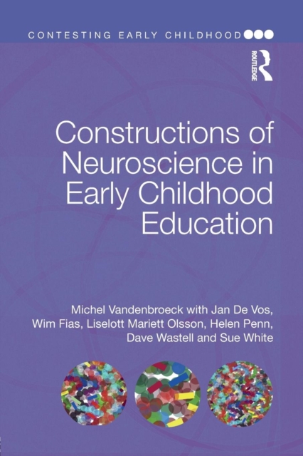 Constructions of Neuroscience in Early Childhood Education, Paperback / softback Book