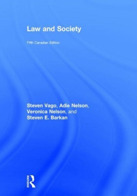Law and Society : Canadian Edition, Hardback Book