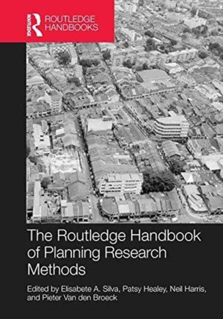 The Routledge Handbook of Planning Research Methods, Paperback / softback Book