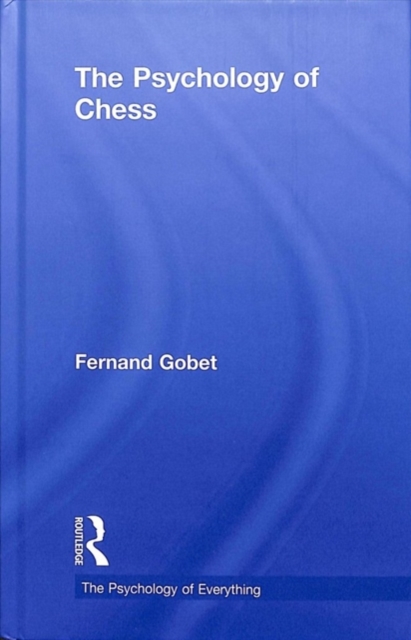 The Psychology of Chess, Hardback Book