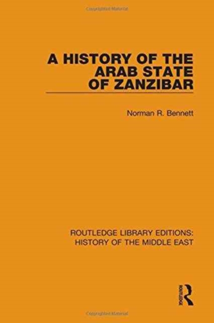 A History of the Arab State of Zanzibar, Hardback Book